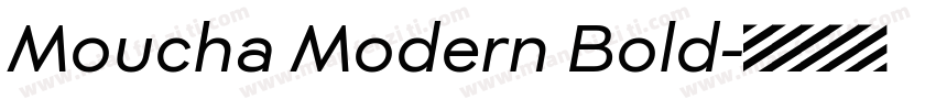 Moucha Modern Bold字体转换